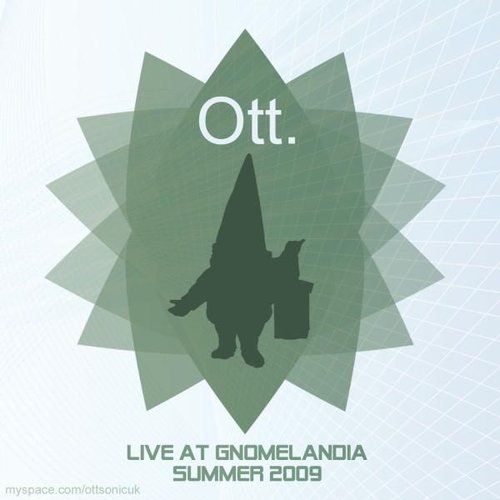 Ott - Live At Gnomelandia Summer 2009