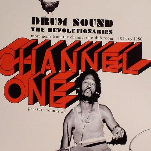 The Revolutionaries - Drum Sound (More Gems From The Channel One Dub Room 1974-1980)