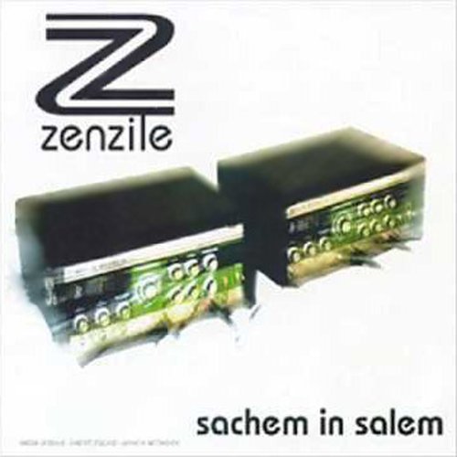 Zenzile - Sachem In Salem