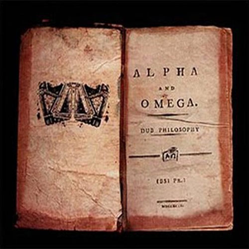 Alpha & Omega - Dub Philosophy