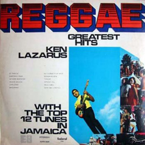 Ken Lazarus - Reggae Greatest Hits Vol. 1