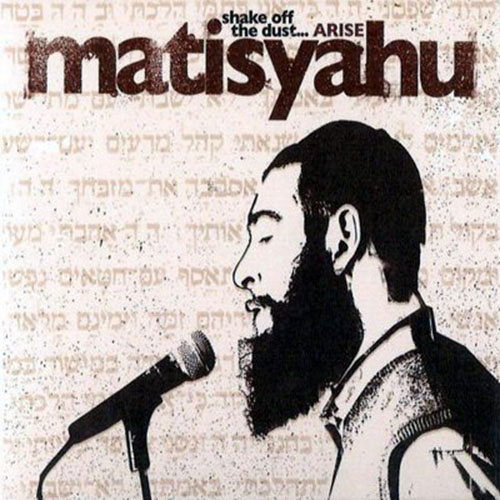 Matisyahu - Shake Off The Dust... Arise