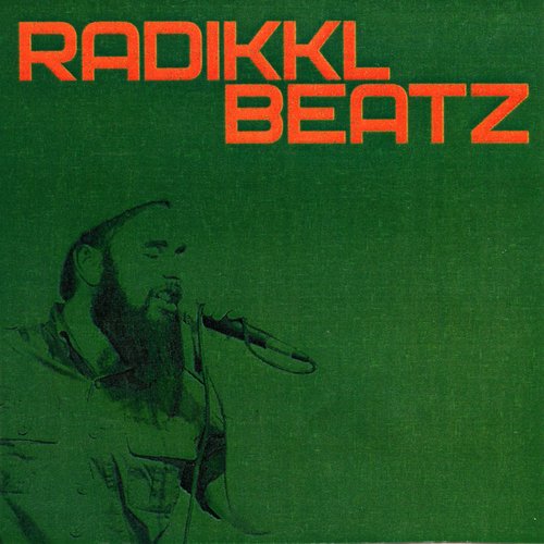 Radikkl Beatz - Radikkl Beatz