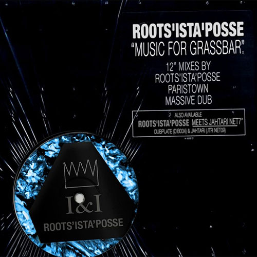 Roots Ista Posse - Music For Grassbar II