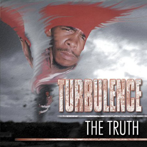 Turbulence - The Truth