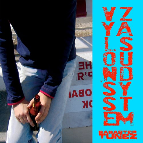 Vzyalsoundsystem - Dadastep Tunez