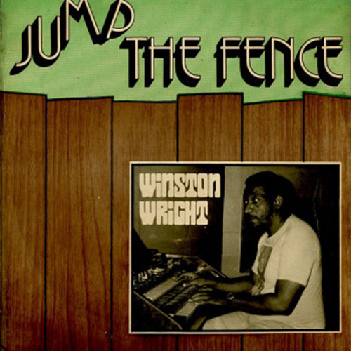Winston Wright & The Aggrovators - Jump The Fence