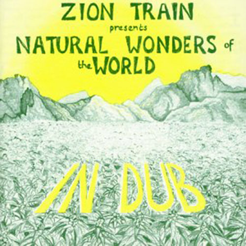 Zion Train - Natural Wonders of The World